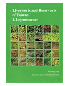 Liverworts and Hornworts of Taiwan I.Lejeuneaceae(精)