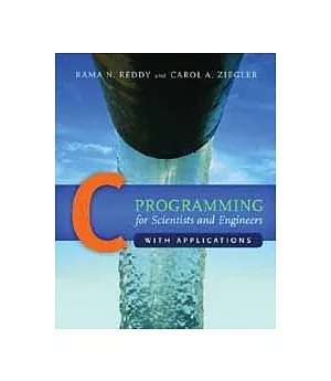 C PROGRAMMING FOR SCIENTISTS AND ENGINEERS WITH APPLICATIONS