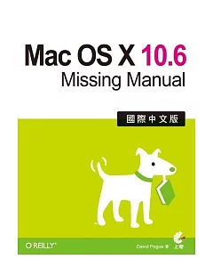 Mac OS X 10.6 Missing Manual國際中文版