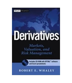Derivatives: Markets, Valuation, and Risk Management