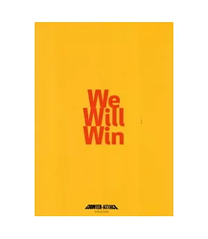 We Will Win