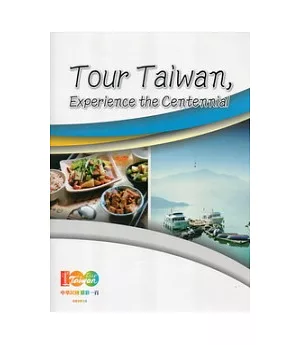 Tour Taiwan-Experience the Centennial