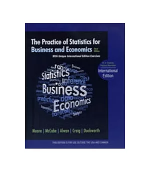 The Practice of Statistics for Business and Economics: With Unique International Edition Exercises