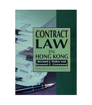 Contract Law in Hong Kong：Expanded Second Edition