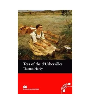 Macmillan(Intermediate): Tess of d’Urbervilles