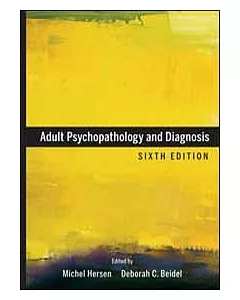 ADULTS PSYCHOPATHOLOGY AND DIAGNOSIS 6E