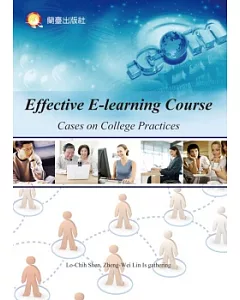 Effective E-learning Course Cases on College Practices