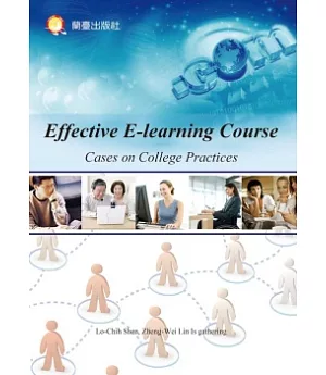 Effective E-learning Course Cases on College Practices