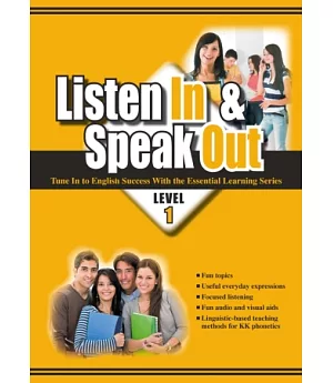 大專用書：Listen In & Speak Out Level 1(書+CD)