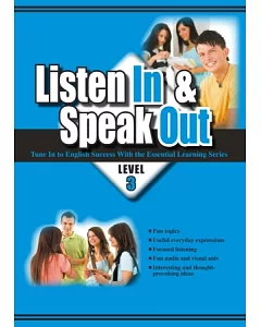 大專用書：Listen In & Speak Out Level 3(書+CD)