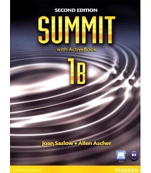 Summit 2/e (1B) Split: Student Book with ActiveBook CD-ROM/1片 and Workbook
