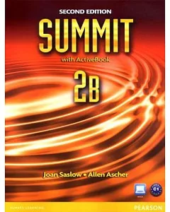 Summit 2/e (2B) Split: Student with ActiveBook and Workbook