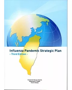Influenza Pandemic Strategic Plan-Third Edition (英文版)