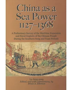 China as a Sea Power 1127-1368