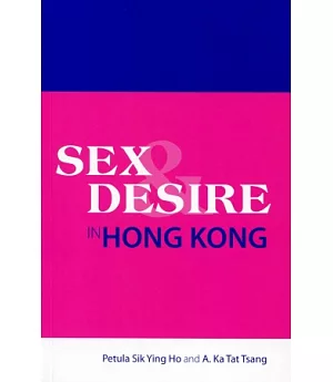 Sex and Desire in Hong Kong