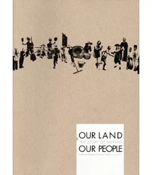 Our Land,Our People-The Story of Taiwan National Museum of Taiwan History /Guide Book