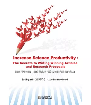 提高科學產能：撰寫傑出期刊論文和研究計畫的秘訣(CD+1手冊)