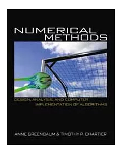 NUMERICAL METHODS: DESIGN, ANALYSIS, AND COMPUTER IMPLEMENTATION OF ALGORITHMS