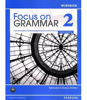 Focus on Grammar (2) Workbook 4/e