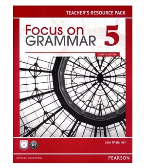 Focus on Grammar 4/e (5) Teacher’s Resource Pack with CD-ROM/1片