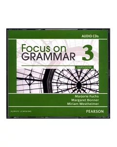 Focus on Grammar (3) Audio CDs/3片 4/e
