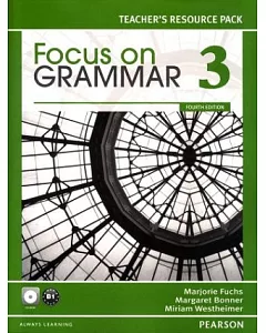 Focus on Grammar (3) Teacher’s Resource Pack with CD-ROM/1片 4/e