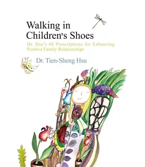 Walking in Children’s Shoes(英文版)