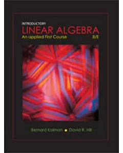 Introductory Linear Algebra：An Application-Oriented First Course(8版)