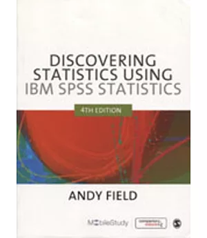 Discovering Statistics using IBM SPSS Statistics (4版)