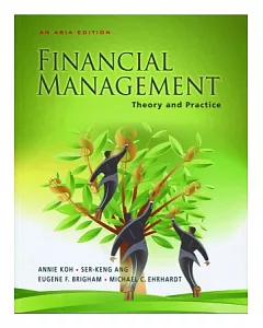 Financial Management Theory and Practice (An Asia Edition)