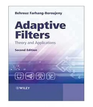 ADAPTIVE FILTERS：THEORY AND APPLICATION 2/E