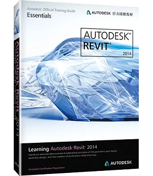 Learning Autodesk Revit 2014（Autodesk官方授權教材）