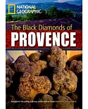 Footprint Reading Library-Level 2200 The Black Diamonds of Provence