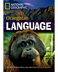 Footprint Reading Library-Level 1600 Orangutan Language