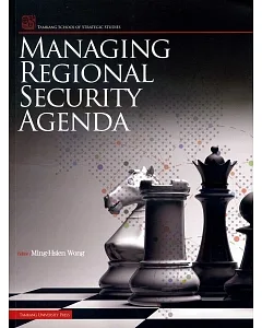 Managing Regional Security Agenda
