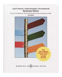 Business Ethics: Decision Making for Personal Integrity & Social Responsibility(3版)