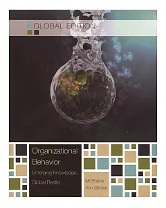 Organizational Behavior：Emerging Knowledge,Global Reality (Asia Global Edition) 7/e