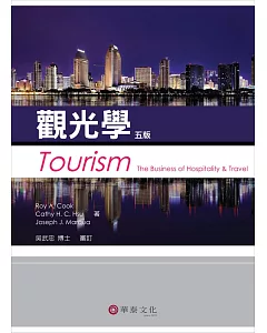 觀光學：Cook / Tourism The Business of Hospitality & Travel / 5e