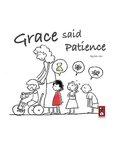 Grace said Patience(英文版)