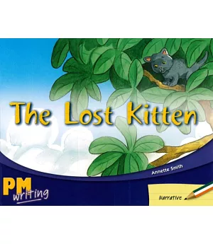 PM Writing 2 Green/Orange 14/15 The Lost Kitten