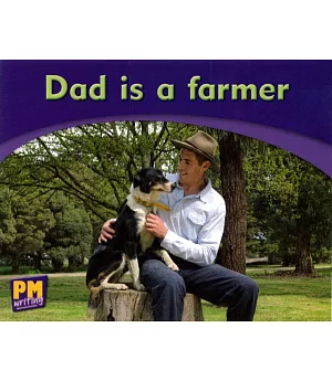 PM Writing Emergent Magenta 1/2 Dad is a Farmer