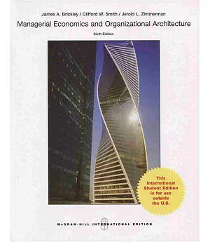 Managerial Economics and Organizational Architecture(六版)