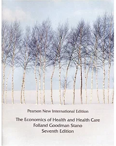 The Economics of Health and Health Care (PNIE)7版