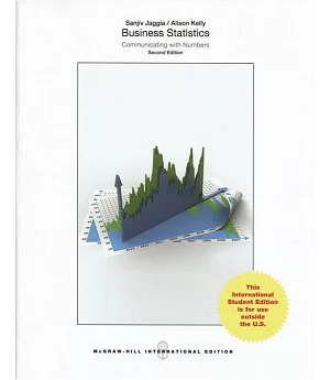 Business Statistics:Communicating with Numbers(2版)