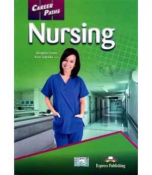 Career Paths: Nursing Student’s Book with Cross-Platform Application