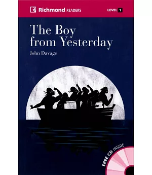 Richmond Readers (1) The Boy from Yesterday with Audio CD/1片
