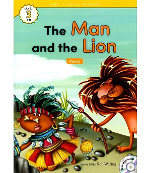 Kids’ Classic Readers 3-9 The Man and the Lion with Hybrid CD/1片