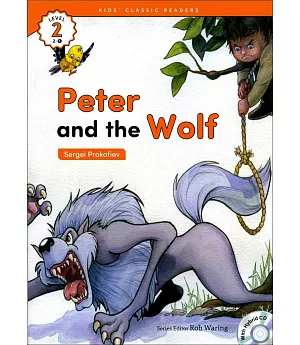 Kids’ Classic Readers 2-1 Peter and the Wolf with Hybrid CD/1片
