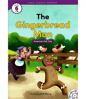 Kids’ Classic Readers 6-1 The Gingerbread Man with Hybrid CD/1片
