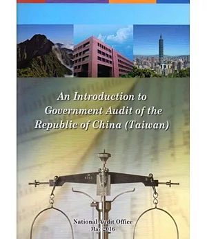 An Introduction to Government Audit of the Republic of China (Taiwan)